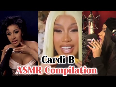 cardi b asmr compilation relaxing celebrity asmr